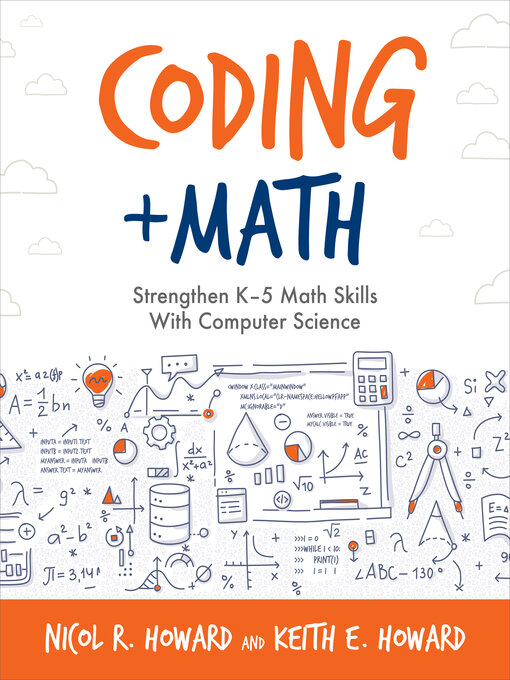 Title details for Coding + Math by Nicol R. Howard - Available